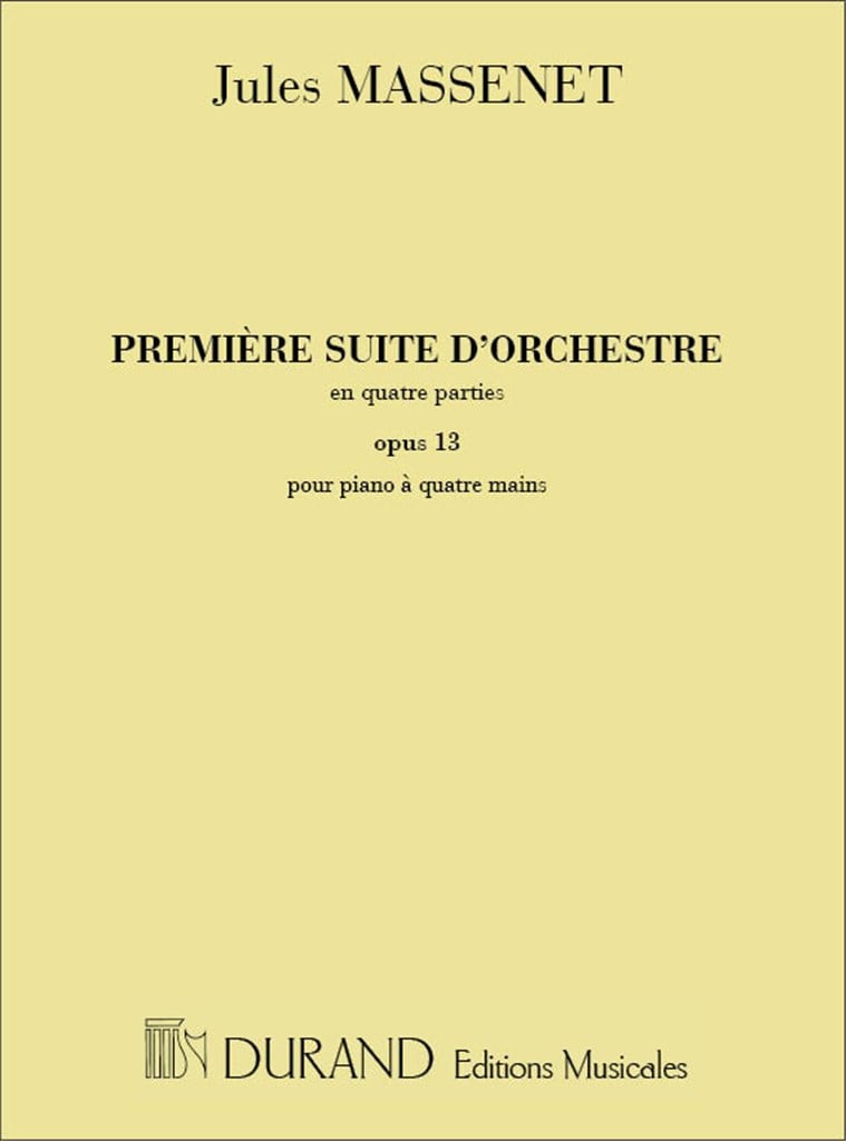 Premiere Suite D'Orchestre En Quatre Parties,Op 13